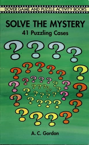 Solve the Mystery 41 Puzzling Cases