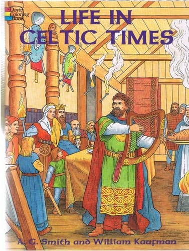 Life in Celtic Times