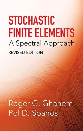 Stochastic Finite Elements A Spectral Approach