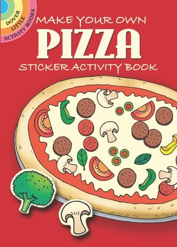 Make Your Own Pizza:Sticker Activity Book
