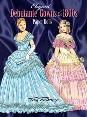 Elegant Debutante Gowns Of The 1800s Paper Dolls