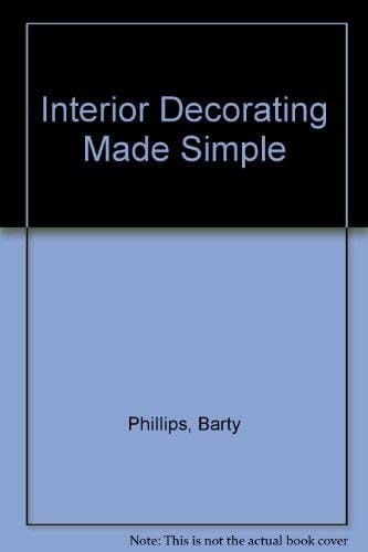Interior Decorating Made Simple