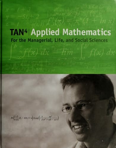 Applied Mathematics For The Managerial, Life, &social Sciences [solutions Manual Only] 4th Edition