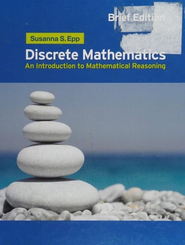 Discrete Mathematics: Introduction to Mathematical Reasoning