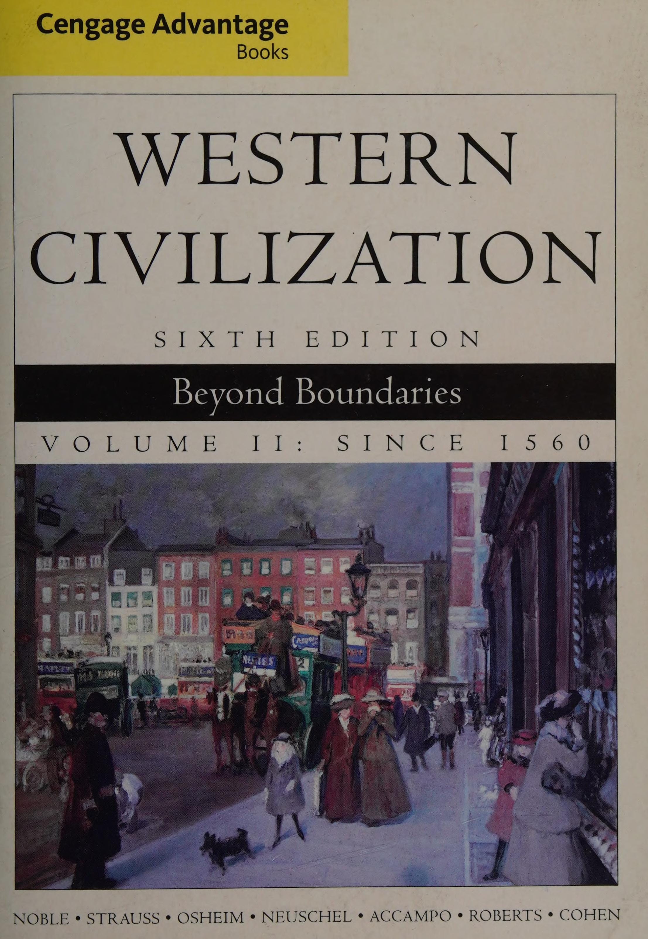 Cengage Advantage Books: Western Civilization: Beyond Boundaries, Volume II