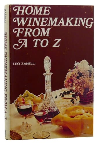Home Winemaking from A to Z