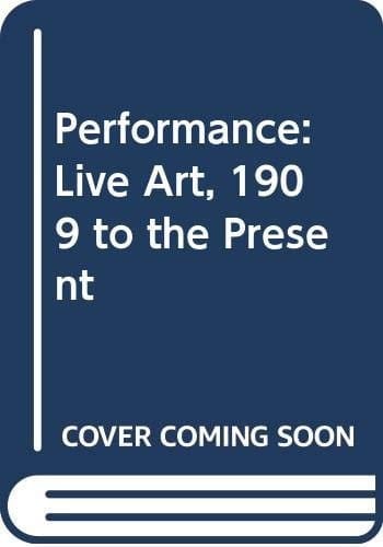 Performance Live Art, 1910-1970