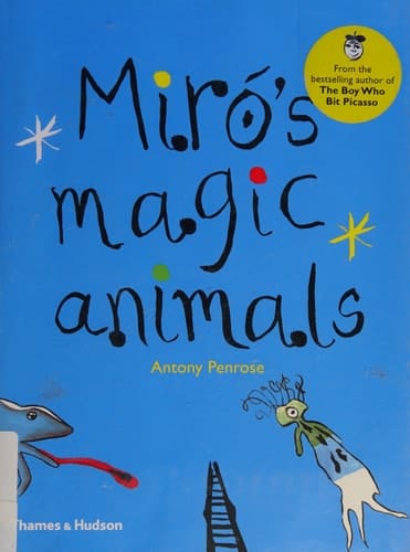 Miró's Magic Animals