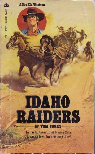 Idaho Raiders (Rio Kid)
