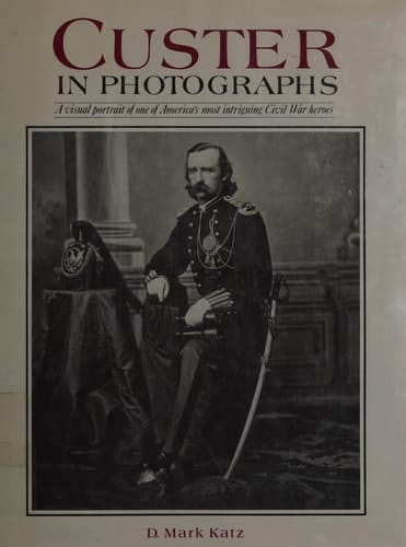 Custer in Photographs