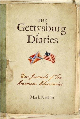 Gettysburg diaries: war journals of two American adversaries