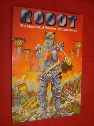 Robot, the Mechanical Monster