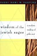 Wisdom of the Jewish Sages A Modern Reading of Pirke Avot