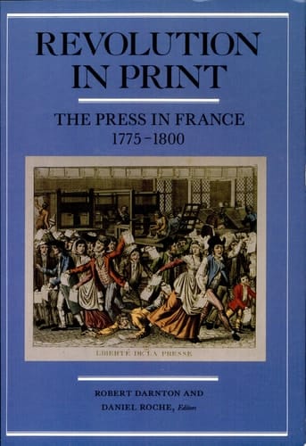 Revolution in Print The Press in France, 1775-1800