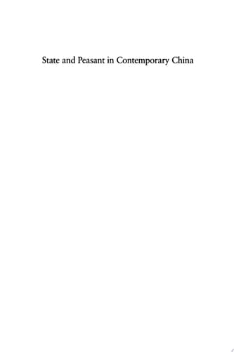 State and Peasant in Contemporary China The Political Economy of Village Government