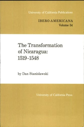 The Transformation of Nicaragua, 1519-1548