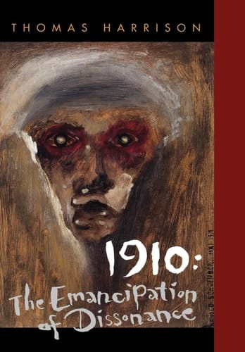 1910 The Emancipation of Dissonance
