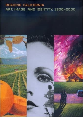 Reading California: Art, Image, and Identity, 1900-2000