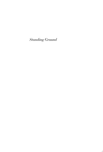 Standing Ground Yurok Indian Spirituality, 1850–1990