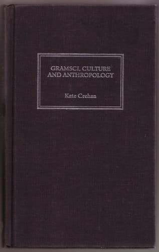 Gramsci, Culture and Anthropology