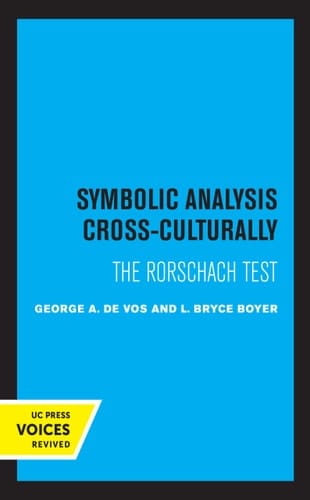 Symbolic Analysis Cross-Culturally The Rorschach Test