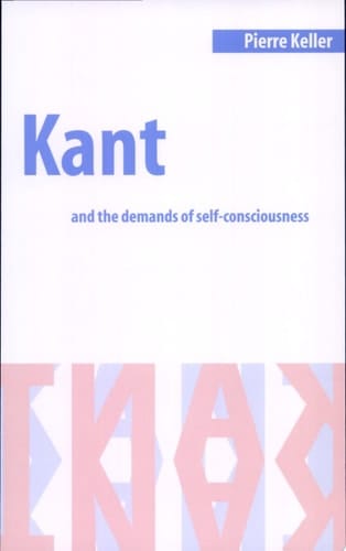 Kant and the Demands of Self-Consciousness