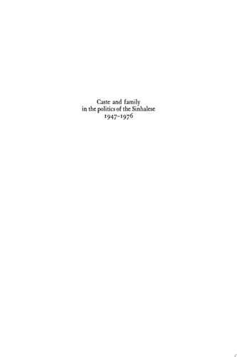 Caste and Family Politics Sinhalese 1947-1976