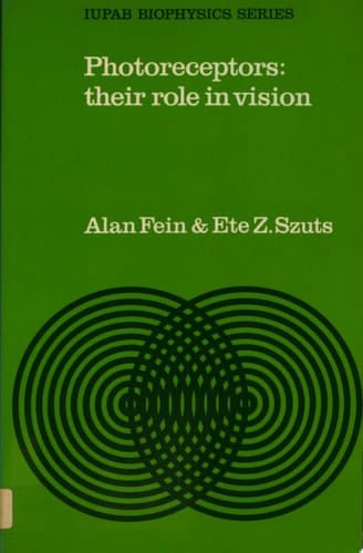 Photoreceptors Their Role in Vision