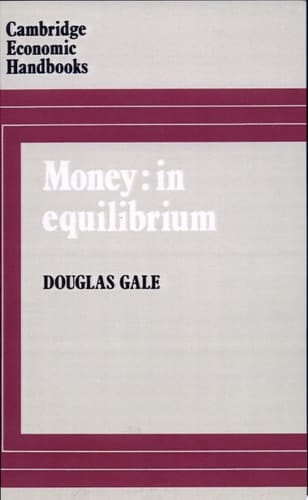 Money In Equilibrium