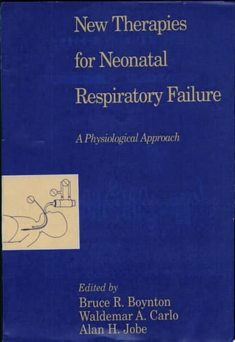 New Therapies for Neonatal Respiratory Failure