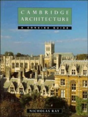 Cambridge Architecture A Concise Guide