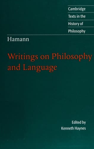 Hamann: Writings on Philosophy and Language