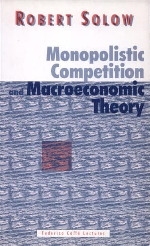 Monopolistic Competition and Macroeconomic Theory