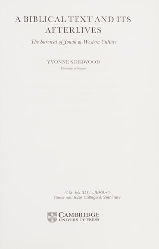 A Biblical Text and Its Afterlives: The Survival of Jonah in Western Culture