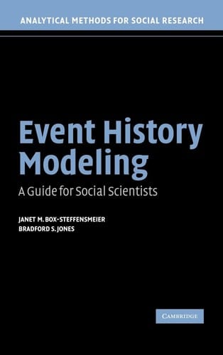 Event History Modeling A Guide for Social Scientists