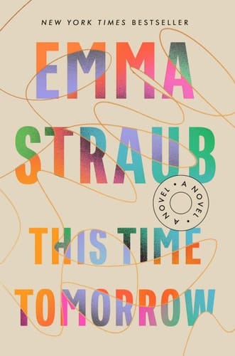 This Time Tomorrow A Novel