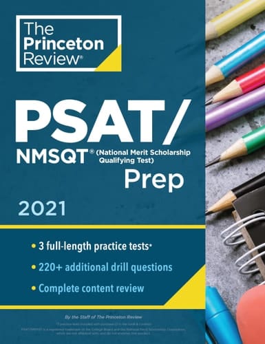 Princeton Review PSAT/NMSQT Prep 2021 3 Practice Tests + Review and Techniques + Online Tools