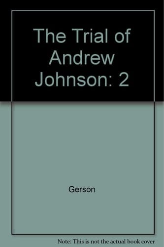The Trial of Andrew Johnson