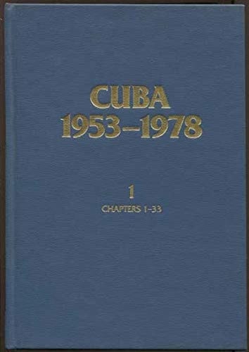 Cuba, 1953-1978: A Bibliographic Guide to the Literature