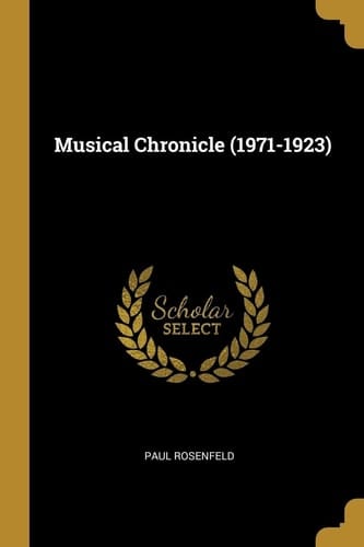 Musical Chronicle (1971-1923)