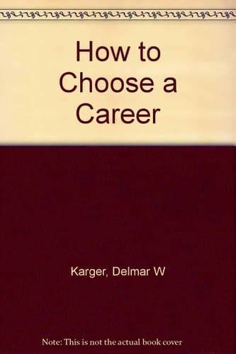 How to Choose a Career