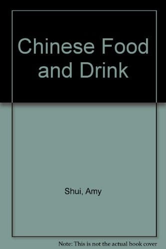 Chinese Food and Drink