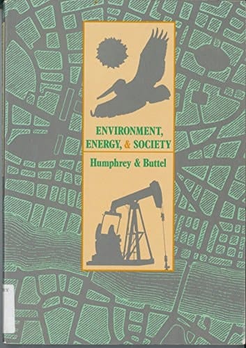Environment, Energy, and Society