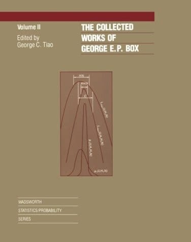 The Collected Works Of George E.P. Box, Volume II