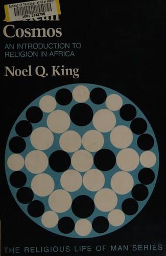 African Cosmos: An Introduction to Religion in Africa (Religious Life of Man)