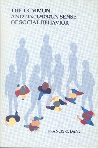 The Common and Uncommon Sense of Social Behavior