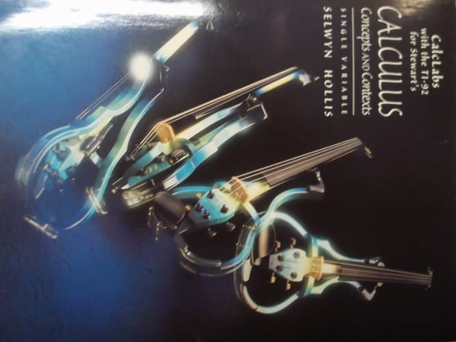 Calclabs with the Ti-92 for Stewart S Single Variable Calculus Concepts and Contexts, Single Variable