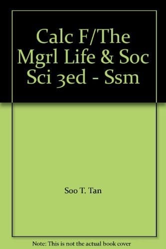 Calculus for the Managerial Life and Social Science - Ssm