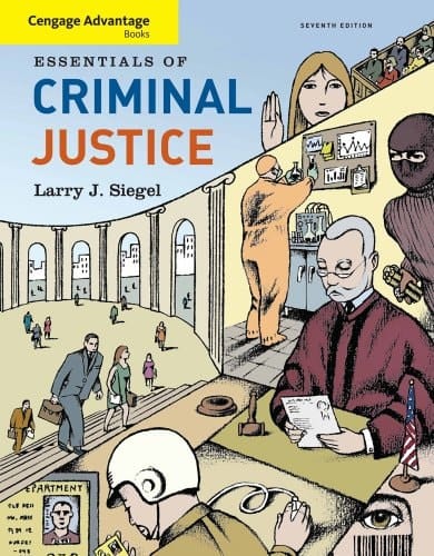 Cengage Advantage Books: Essentials of Criminal Justice