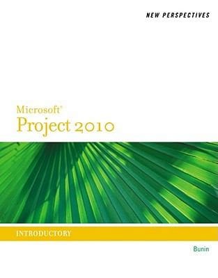 New Perspectives On Microsoft Project 2010 Introductory